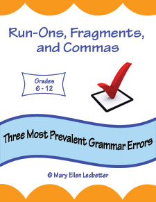 Run Ons, Fragments, and Commas: Three Most Prevalent Grammar Errors