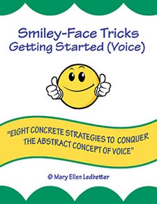 Smiley-Face Tricks Getting Started (Voice) For Grades 6-12